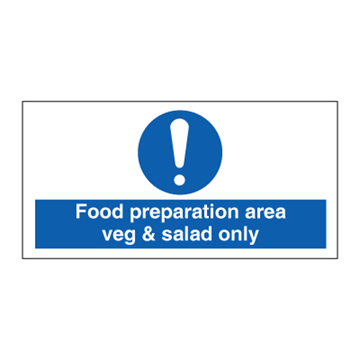 Food preparation area veg and salad only - mandatory signs