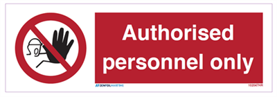 Authorised personnel only - Self Adhesive Vinyl - 100 x 300 mm