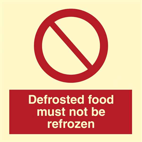 Se Defrosted food must not be refrozen - Photoluminescent Self Adhesive Vinyl - 150 x 150 mm hos JO Safety