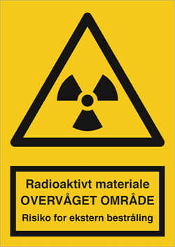 Radioaktivt materiale overvaaget ekstern Advarselsskilt 400278