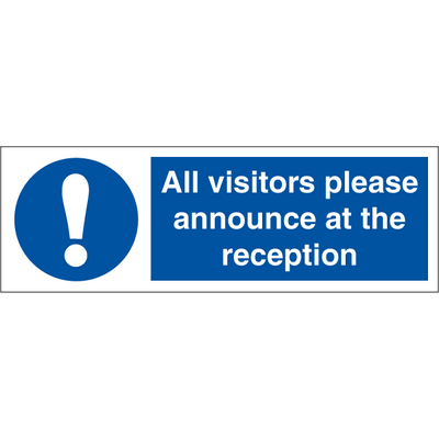 All visitors please announce at the reception