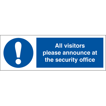 All visitors please announce at the security office