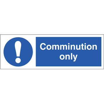 Comminution only