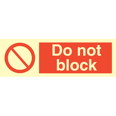 Do not block - Self Adhesive Vinyl - 100 x 300 mm