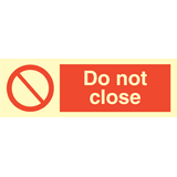 Do not close