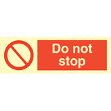 Do not stop