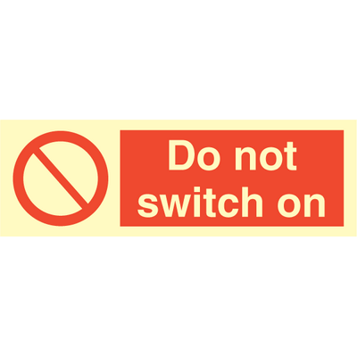 Do not switch on