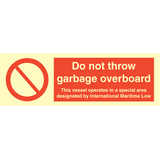 Do not throw garbage overboard