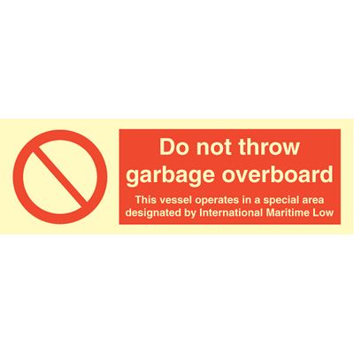 Do not throw garbage overboard - Photolumienescent Self Adhesive Vinyl - 100 x 300 mm