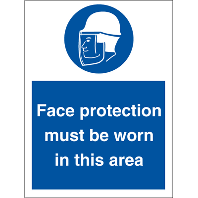 Face protection must be - Self Adhesive Vinyl - 200 x 150 mm