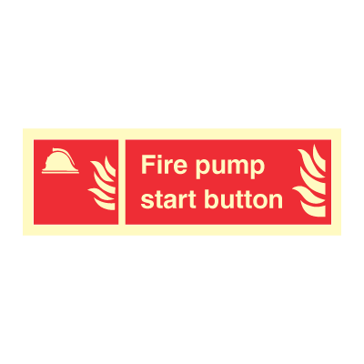 Fire pump start button - Fire Signs