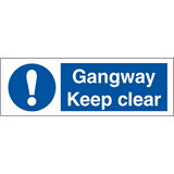 Gangway Keep clear