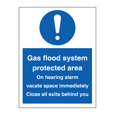 Gas flood system protection area - Mandatory Signs