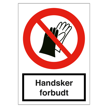 skilt med handsker forbudt symbol og tekst