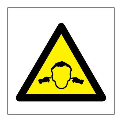 High noise - Hazard & Warning Signs