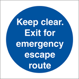 Keep clear. Exit for