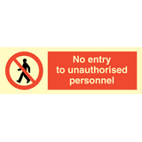 No entry to unauthorised personnel