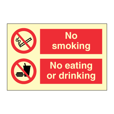 No smoking - No eating or drinking - combination signs