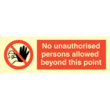 No unauthorised persons allowed