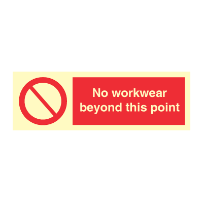 No workwear beyond this point - Prohibition Signs
