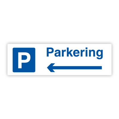 Parkering - Parkeringsskilt