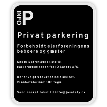 Privatretlig tavle (Parkeringsskilt) med valgfri tekst - Refleks alu - 60 x 50 cm