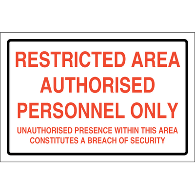 Restricted area authorised - Self Adhesive Vinyl - 250 x 500 mm