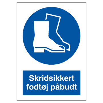 Skridsikkert fodtøj påbudt - Påbudsskilte