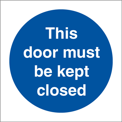 This door must be kept closed