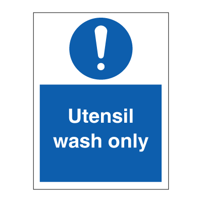 Utensil wash only - Mandatory Signs