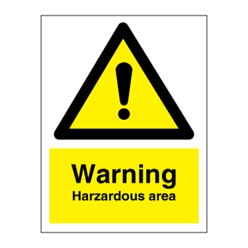 Warning  Hazardous area - Hazard & Warning Signs